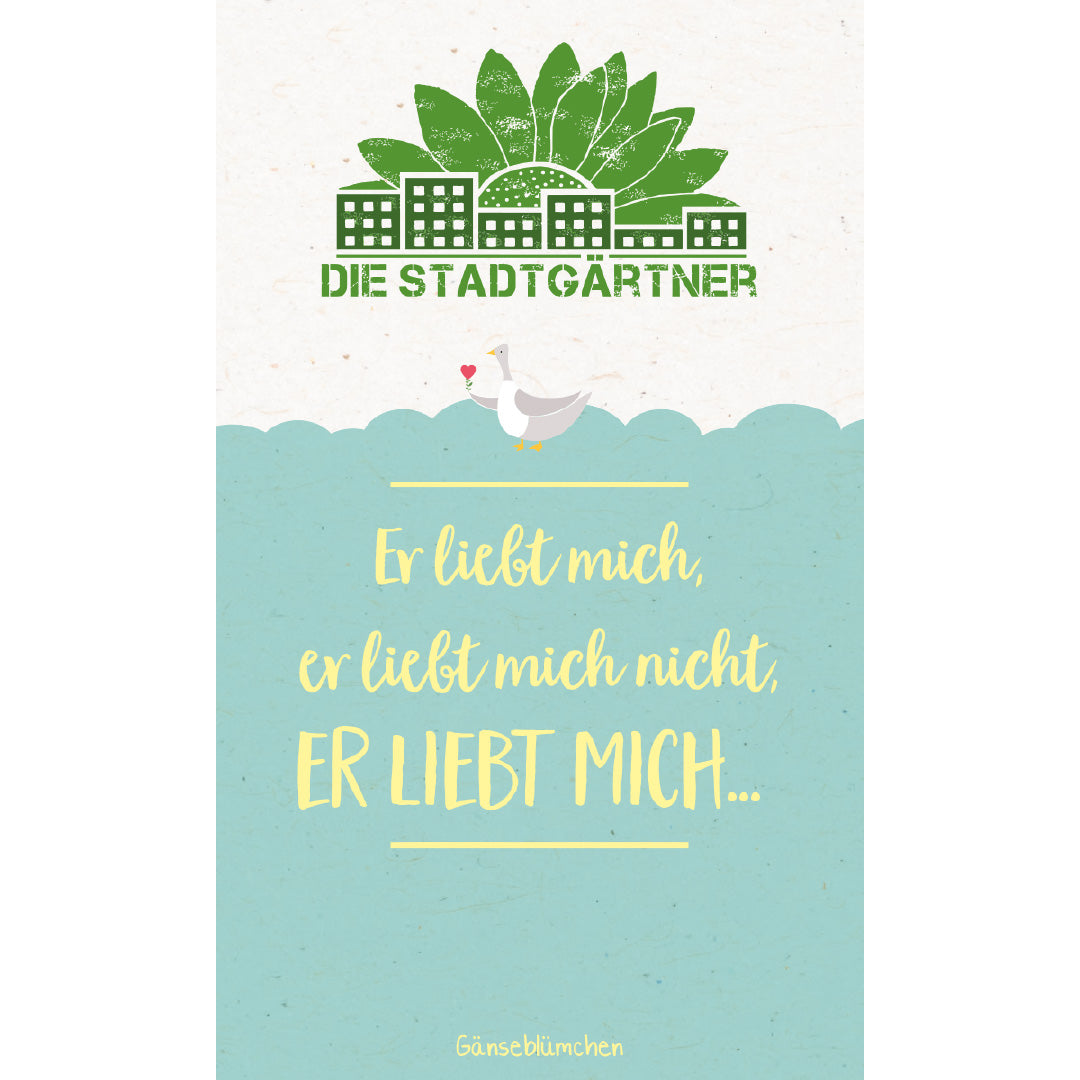 Saatgruß "Er liebt mich"