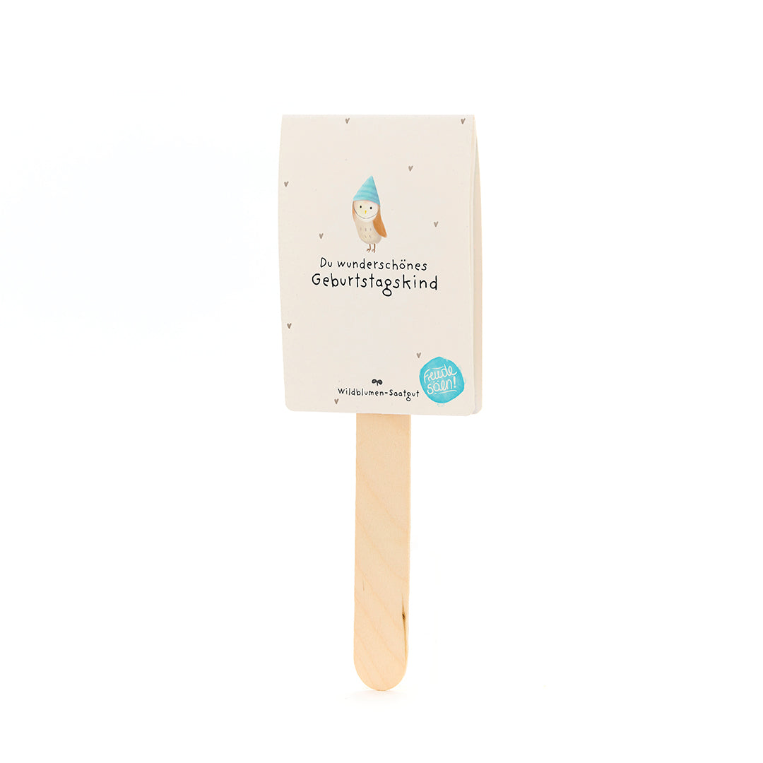 Du wunderschönes Geburtstagskind - Saatgruß