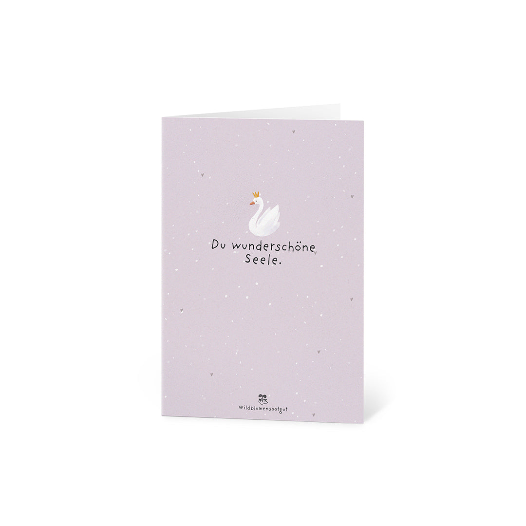 Grußkarte - Du wunderschöne Seele