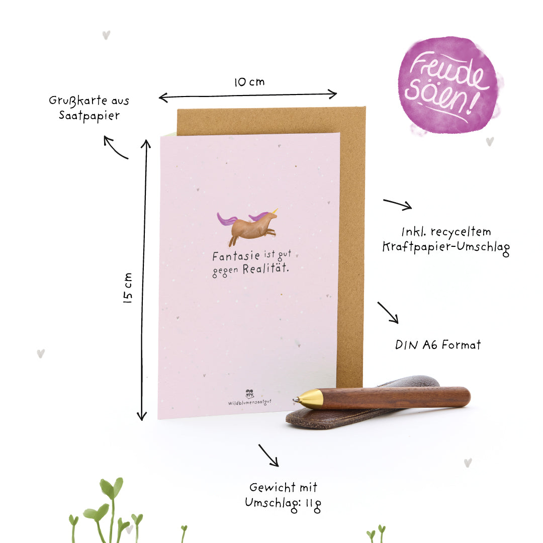 Grußkarte - Fantasie ist gut gegen Realität