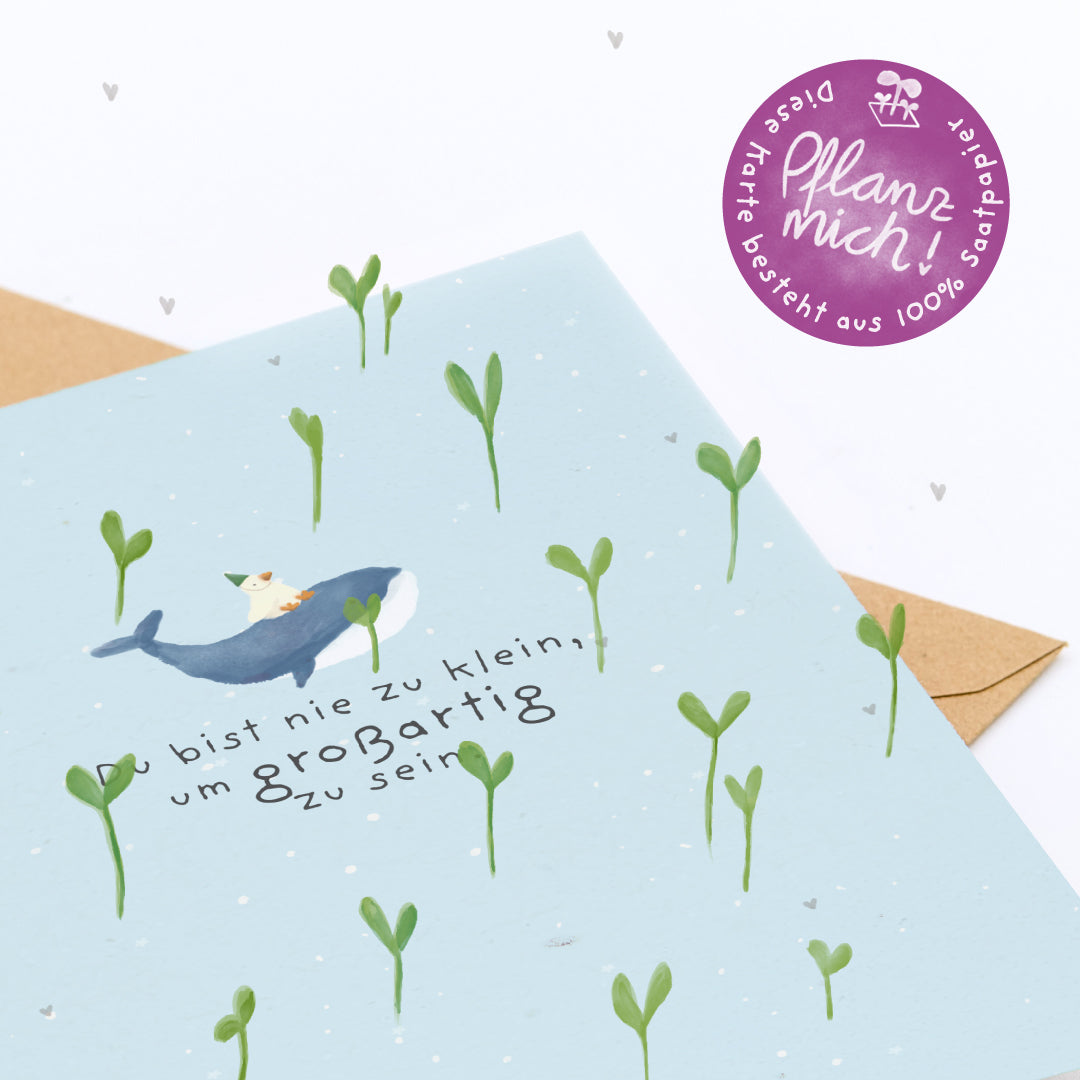 Grußkarte - Du bist nie zu klein, um großartig zu sein