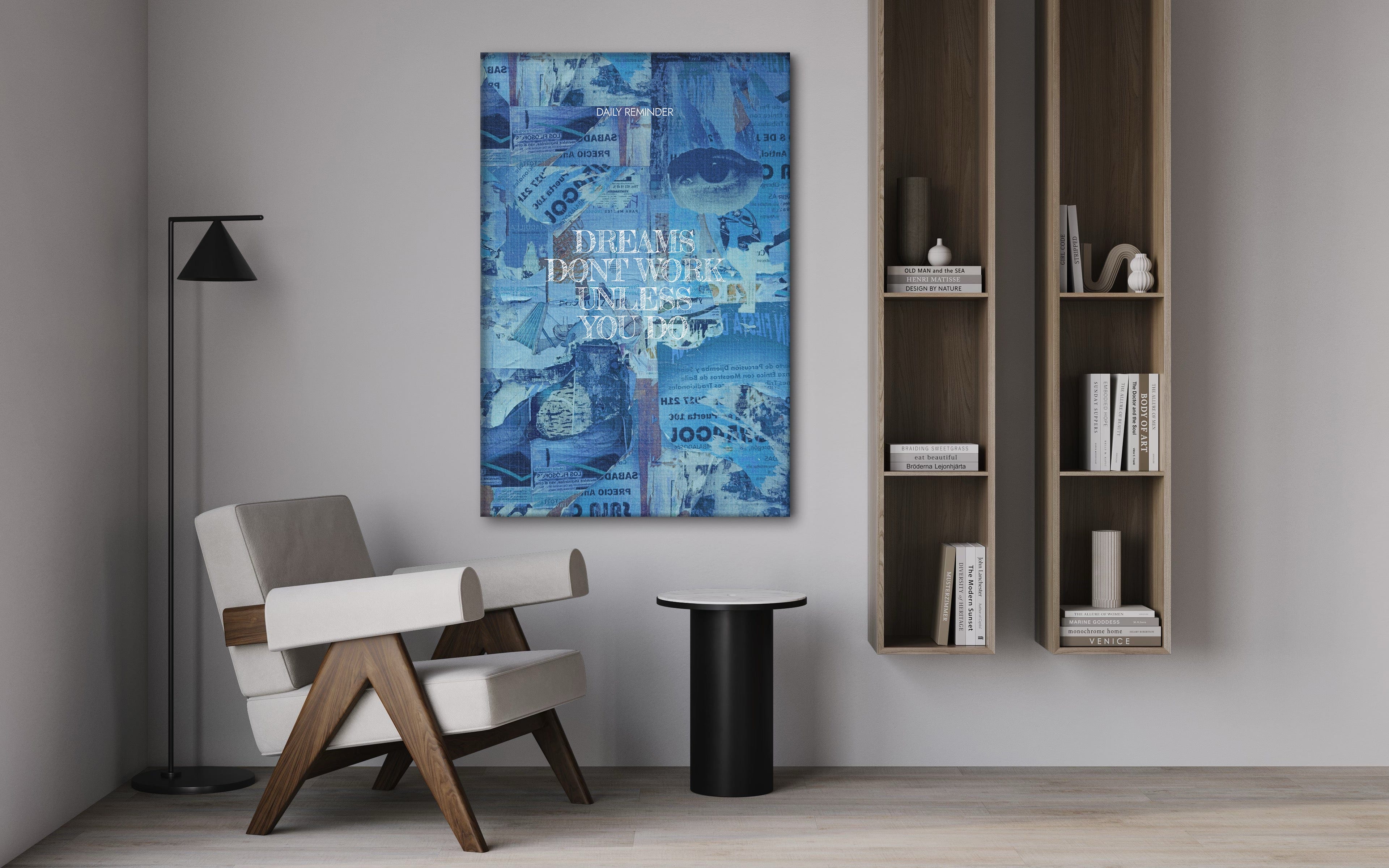 Dreams don't Work - Leinwandbild Motivation