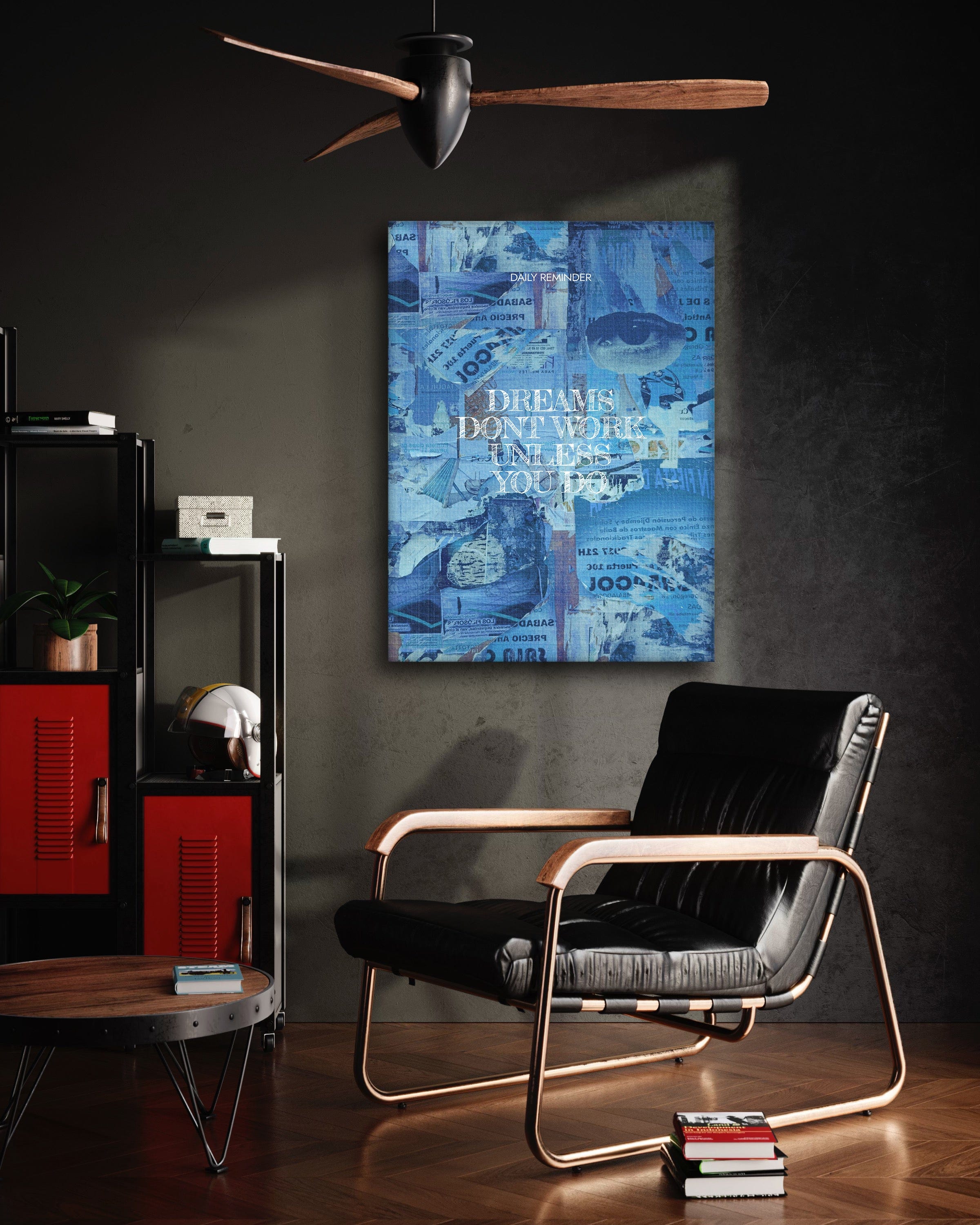 Dreams don't Work - Leinwandbild Motivation