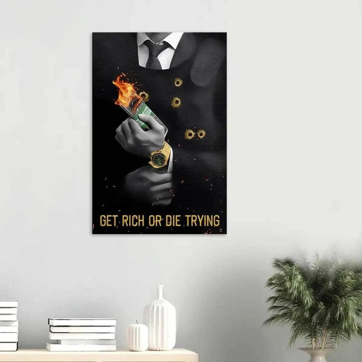 Get rich or die trying - Leinwandbild Motivation by SimpleCanvas