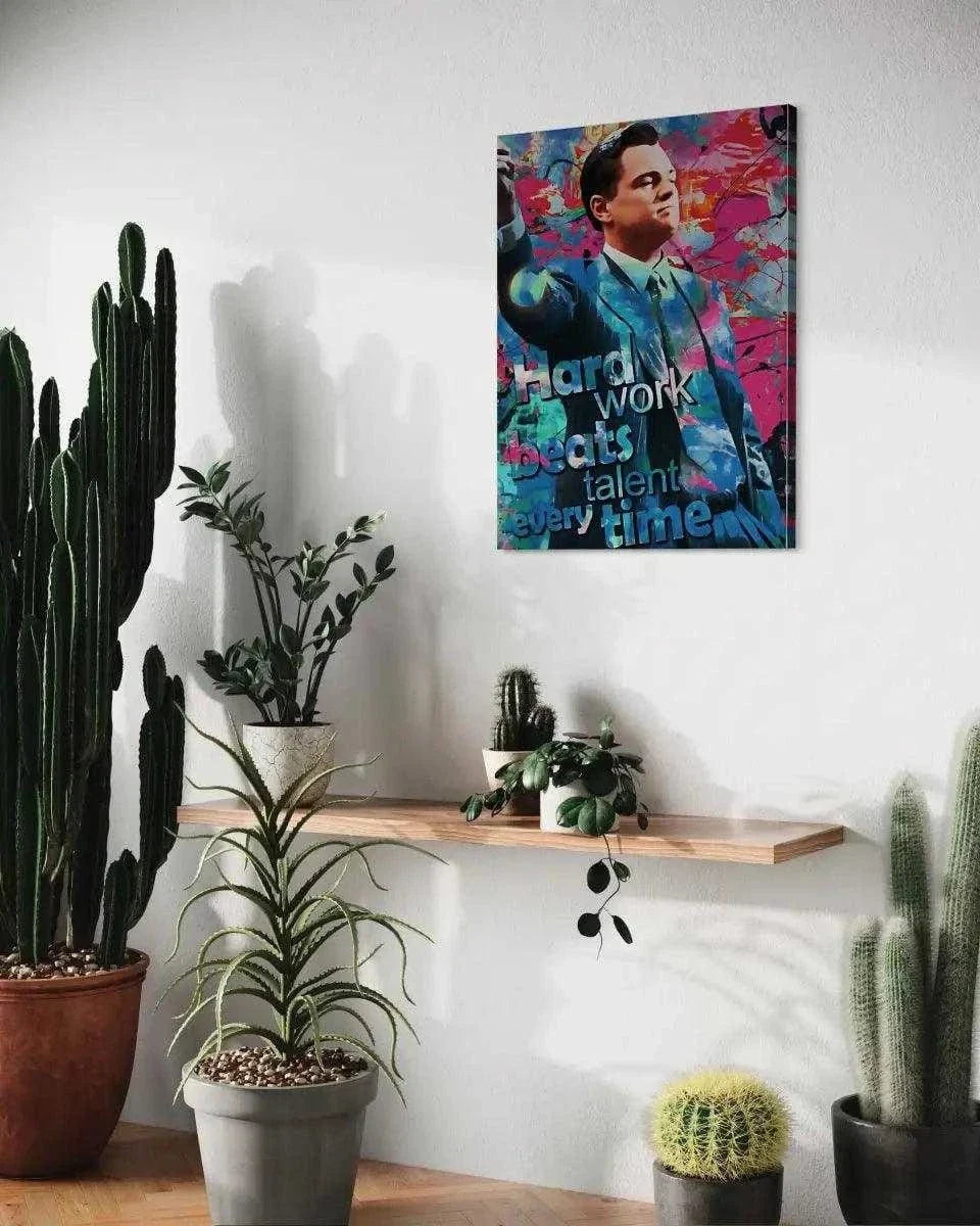 Hard Work Beats Talent - Jordan Belfort - Leinwandbild Pop Art by SimpleCanvas