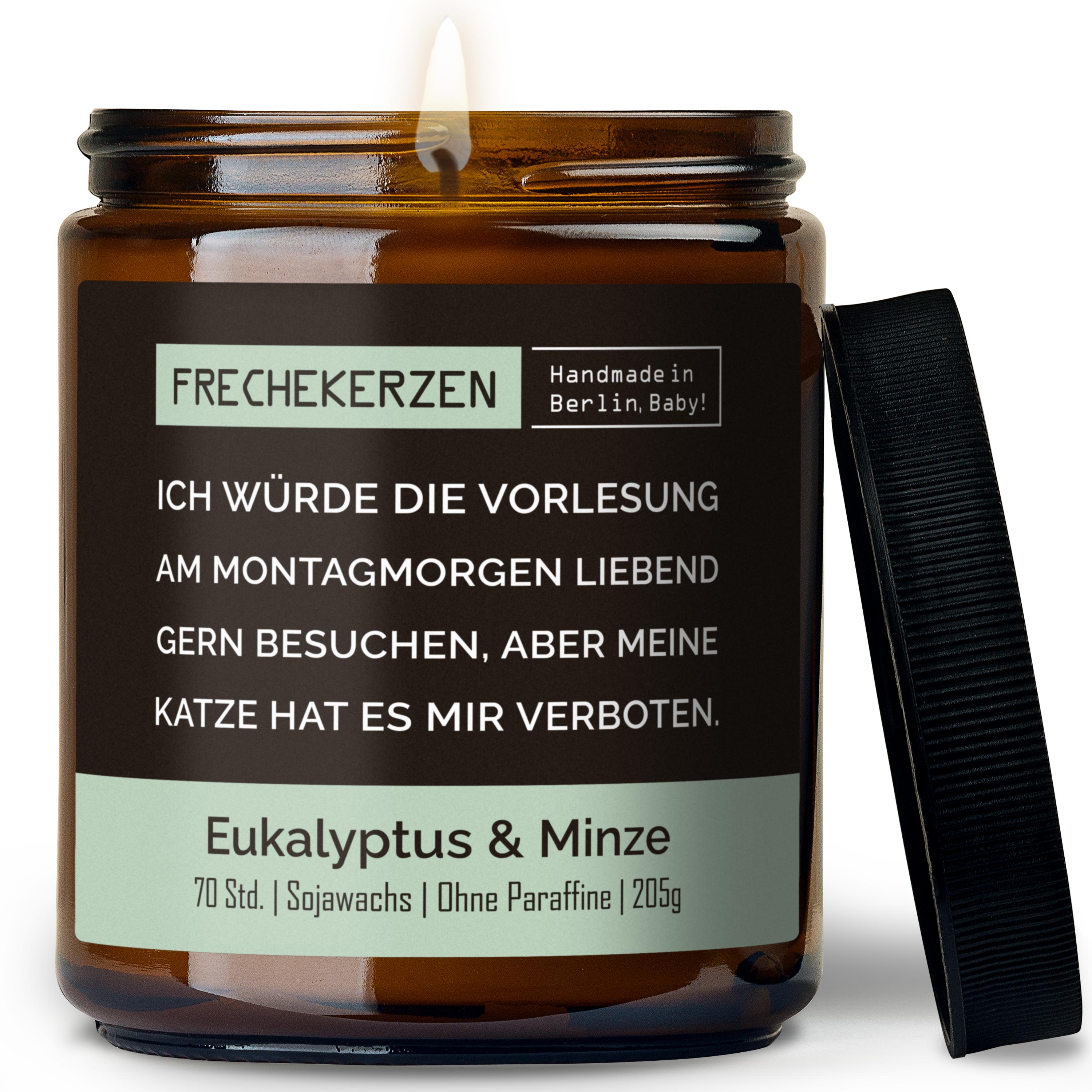 Geschenkkerze Frechekerzen Duftkerze Im Glas Mit Spruch Ich Würde Die Vorlesung Am Montagmorgen Liebend Gern Besuchen