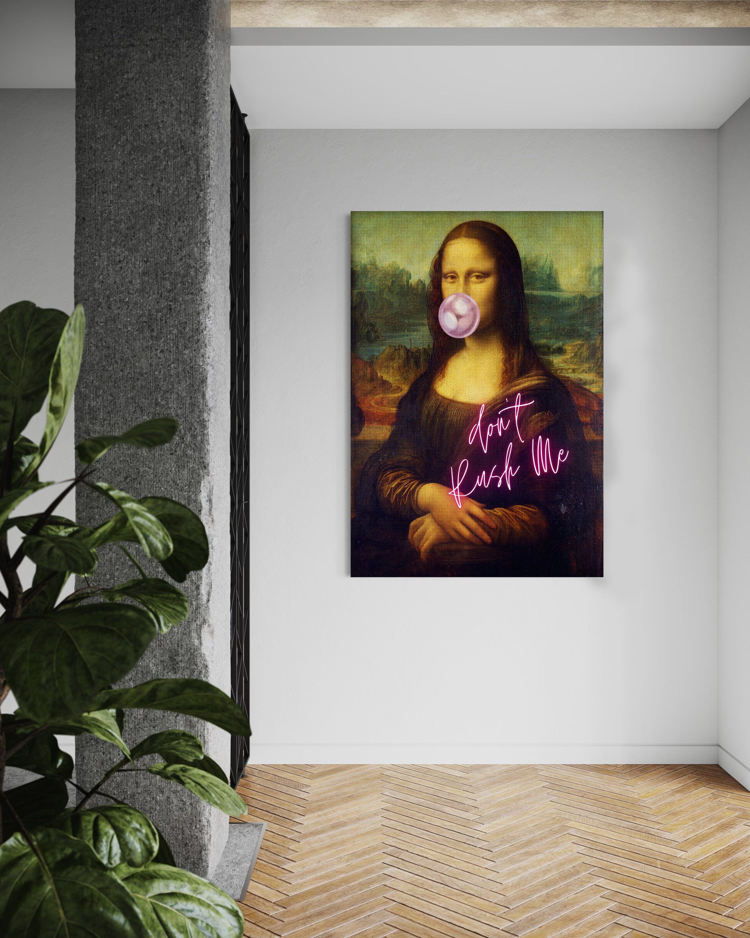 Mona Lisa don't rush me - Leinwandbild Quotes
