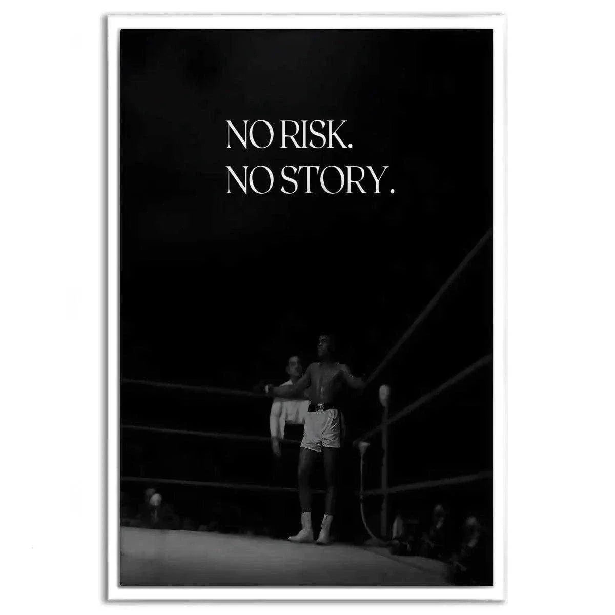 No risk. No story. - Leinwandbild Motivation by SimpleCanvas
