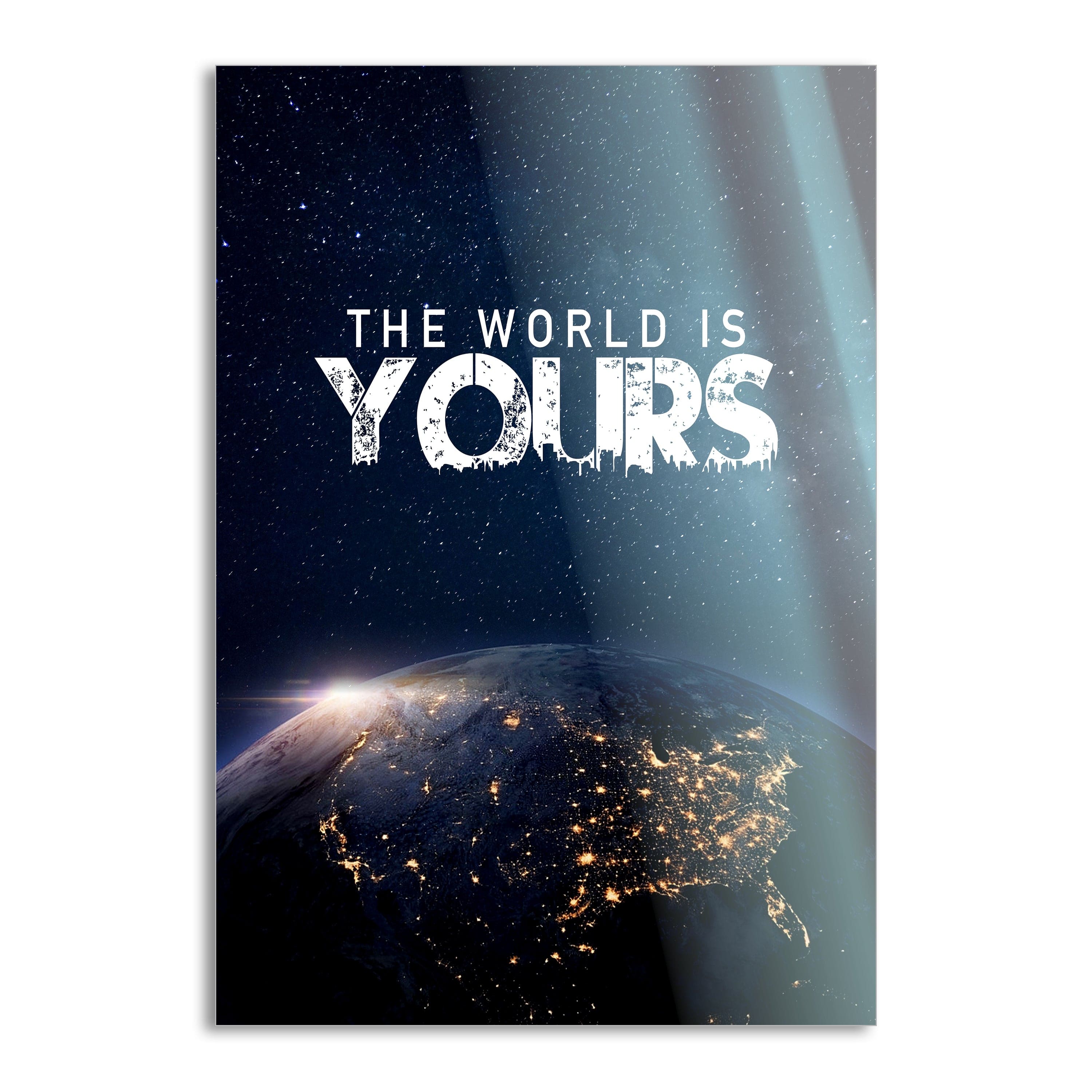The World is yours - Leinwandbild Motivation